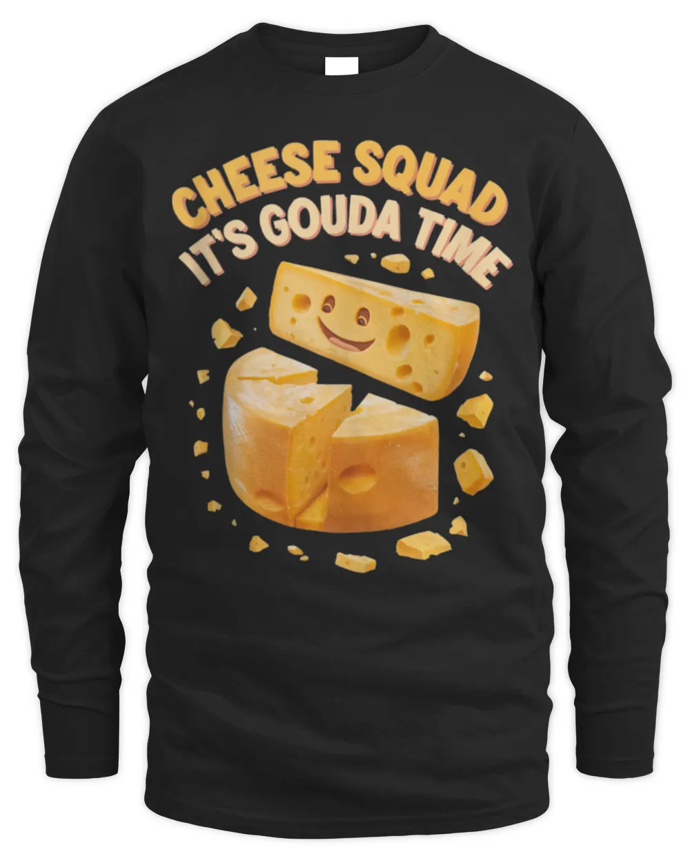 Cheese Squad It’s Gouda Time Funny Saying Cheese Lovers Tee Men's Long Sleeved T-Shirt black s
