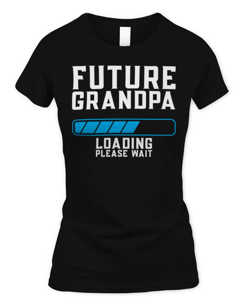 Future Granpa Loading Please Wait Funny Father's Day Shirt Women's Standard T-Shirt black s
