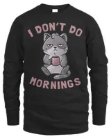 I Don’t Do Mornings Cute Lazy Cat Black Coffee Drinking Long Sleeve T-Shirt Men's Long Sleeved T-Shirt black s