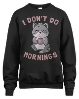 I Don’t Do Mornings Cute Lazy Cat Black Coffee Drinking Long Sleeve T-Shirt Unisex Sweatshirt black s